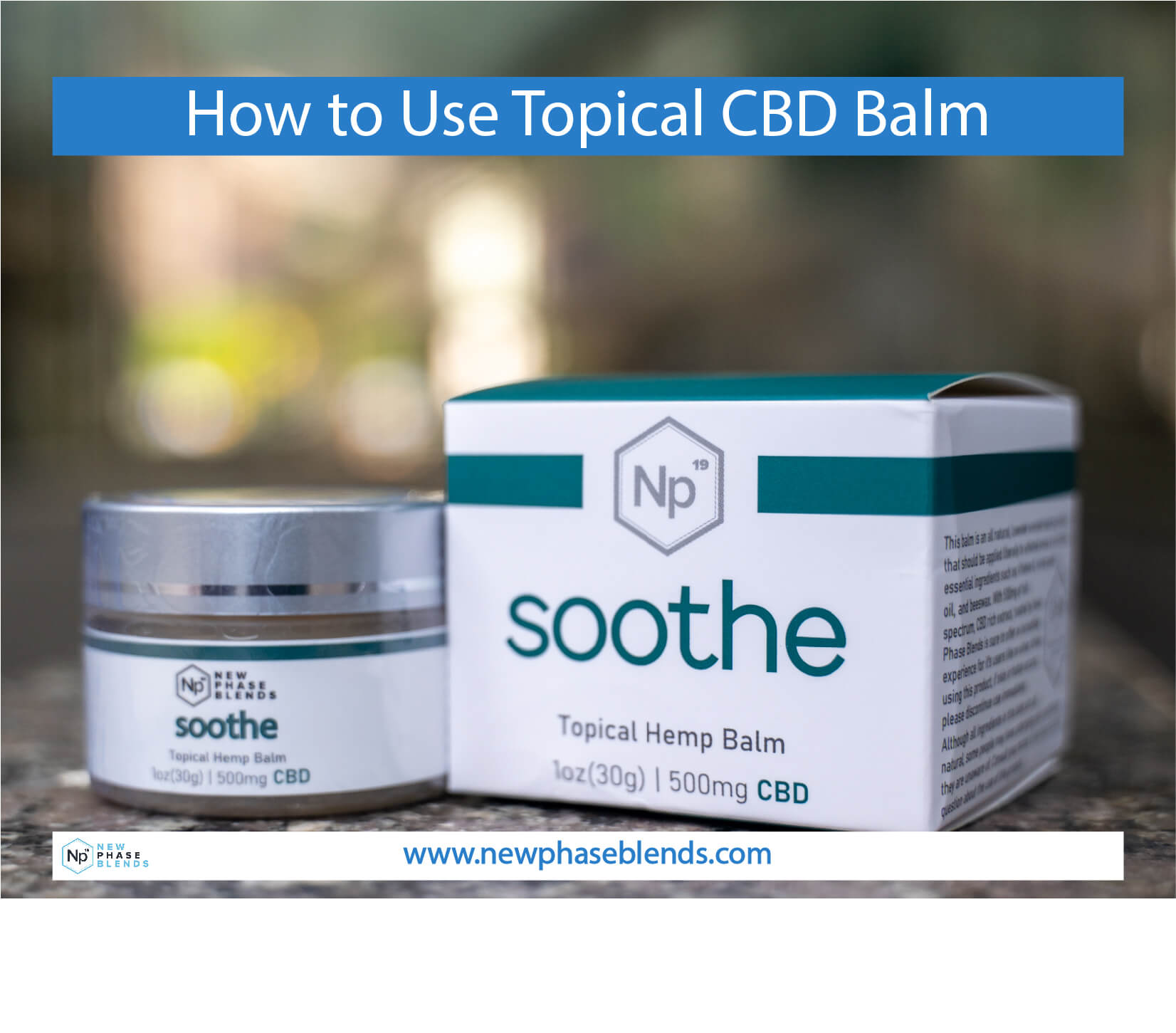 How to Use Topical CBD Balm