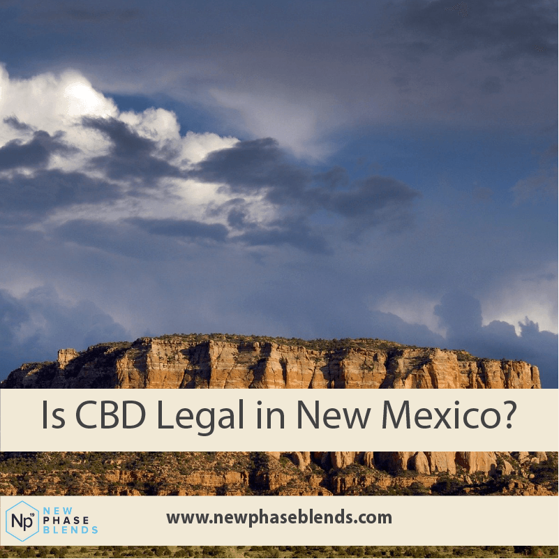 Is CBD Legal in New Mexico