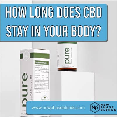 how long does CBD stay in your system featured