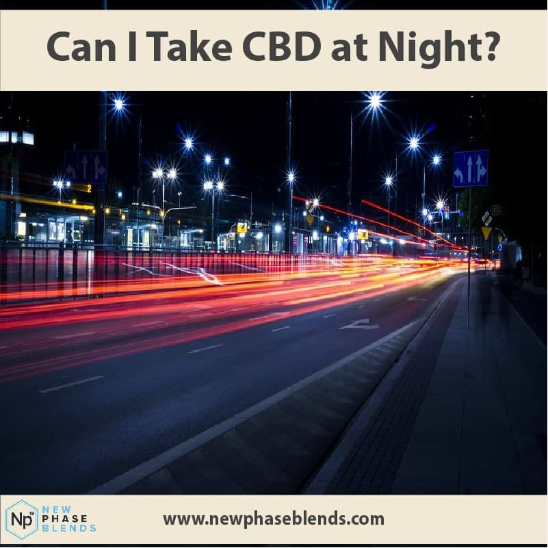 can you take CBD at night article thumbnail