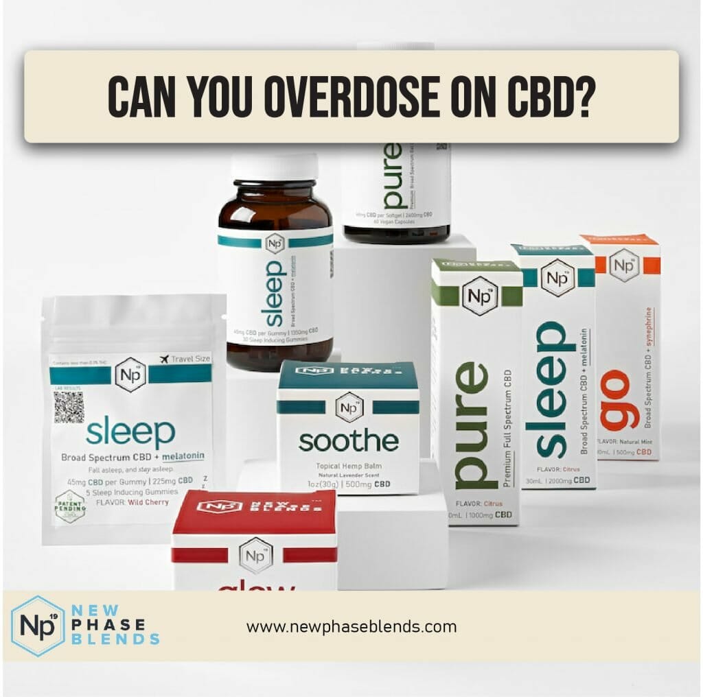 Can You Overdose On Cbd