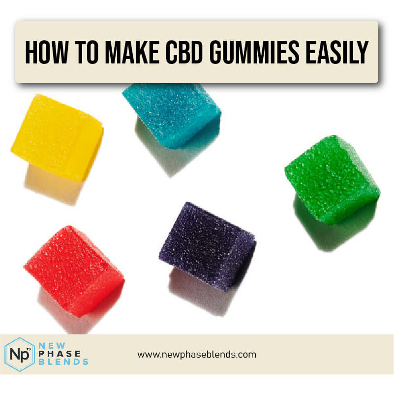 how to make CBD gummies