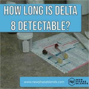 how long does delta 8 stay in your system featured