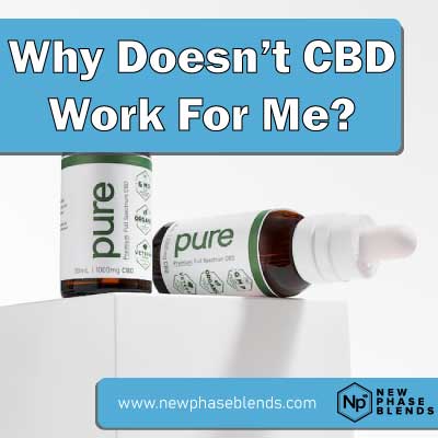 why doesnt cbd work for me featured image