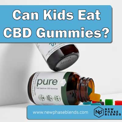 can kids eat CBD gummies