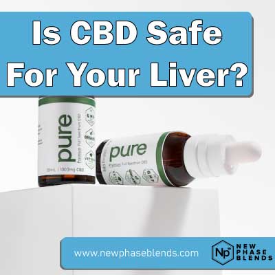 is CBD safe for your liver