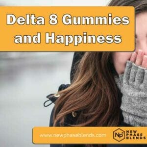 Do Delta 8 Gummies Make You Happy Featured