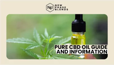 Pure CBD Oil Guide and Information